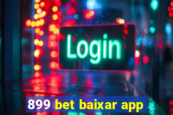 899 bet baixar app